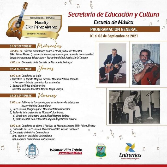 Afiche con la programación general del Festival Nacional de Música Maestro Elkin Pérez Álvarez (Entrerríos, Antioquia, 1 al 3 de septiembre de 2021), con tres fotografías del Maestro